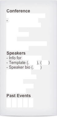 Conference
Online Registration
Registration Info
Advance Program
Hotel
Tourist Info
Visa
Message from Mayor
Organizers
Speakers
Info for presenters
Template (.pptx), (.ppt)
Speaker bio (.doc)
Submission
Design Contest
Exhibits
Call for Paper
Template
Past Events
10 09 08 07 06
05 04 03 02 01