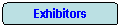 Exhibitors